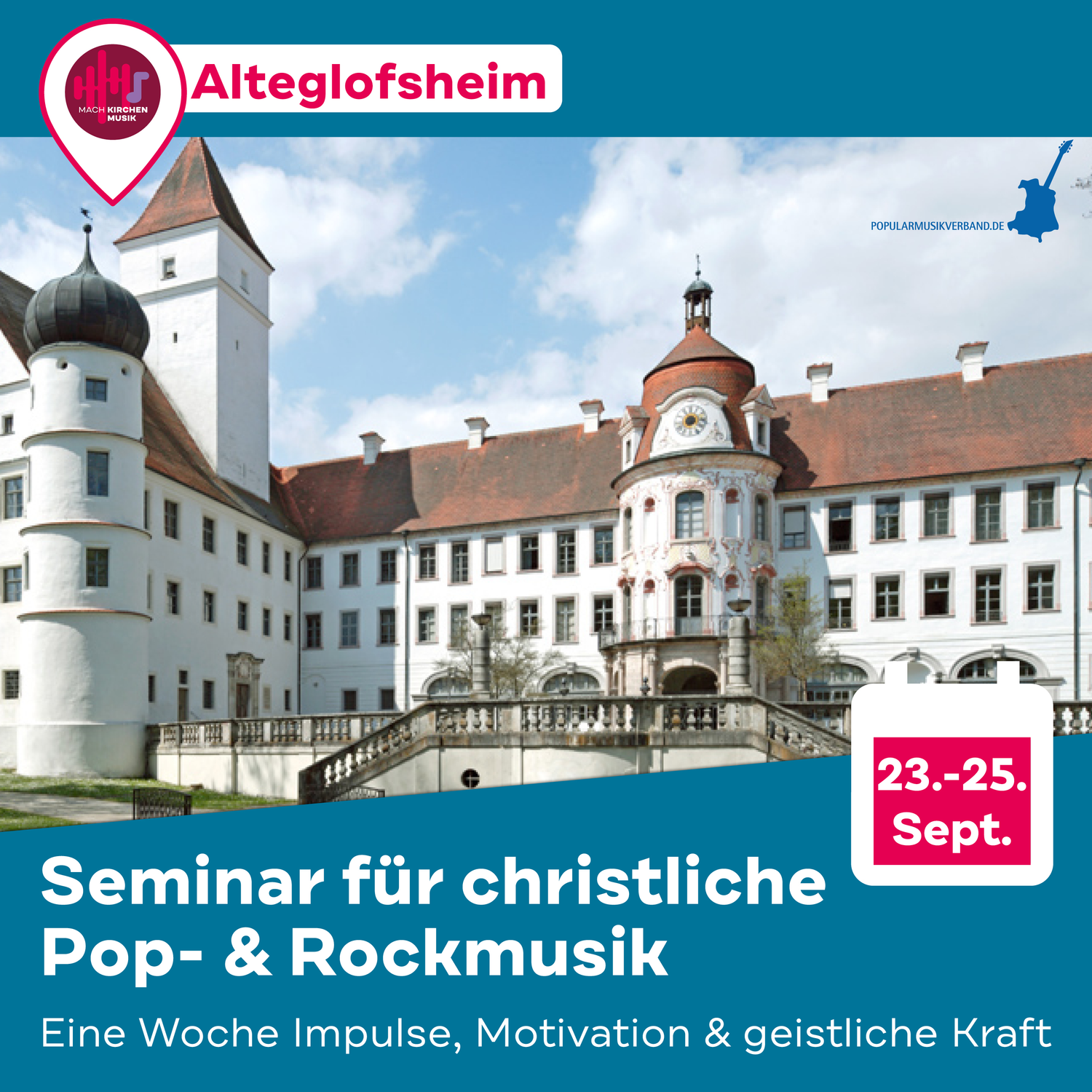 Seminar für christliche Popularmusik in Alteglofsheim